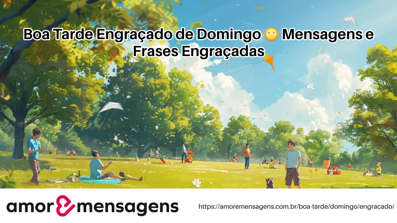 Boa Tarde Engraçado de Domingo 🌞 Mensagens e Frases Engraçadas